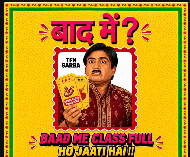 बाद में? BAAD ME CLASS FULL HO JAATI HAI !! - TFN Garba Class Admissions